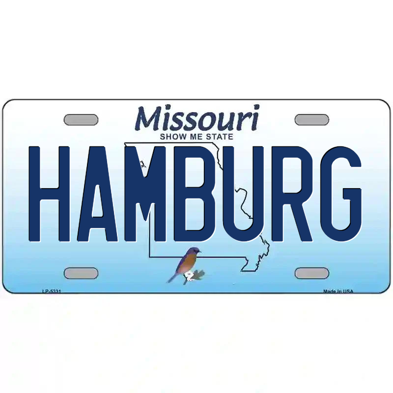 Hamburg Missouri Metal Sign