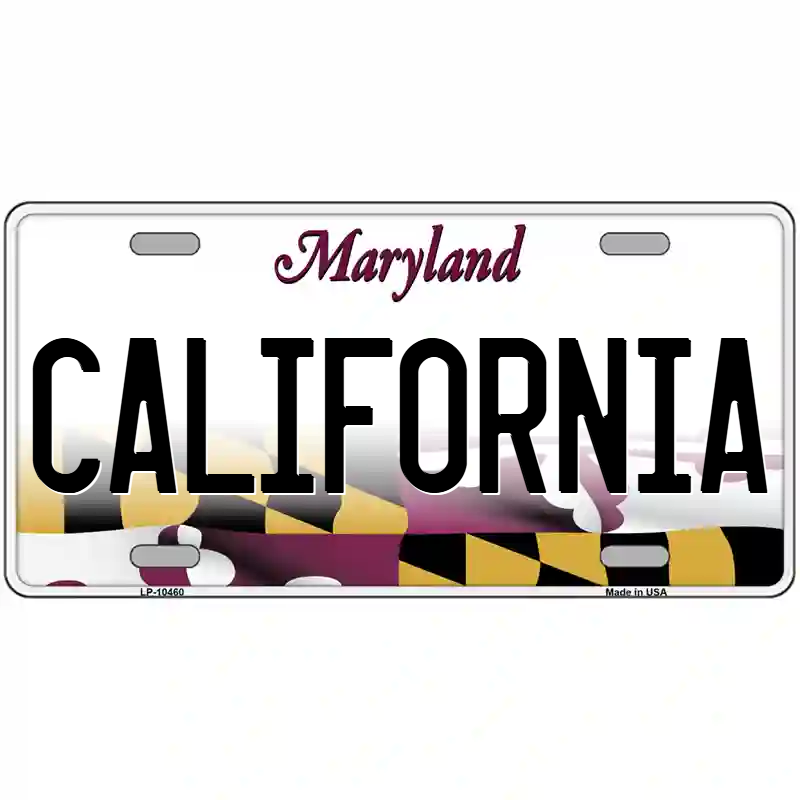 California Maryland Metal Sign