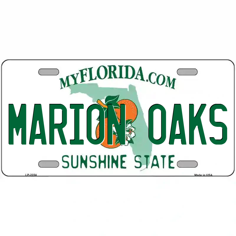 Marion Oaks Florida Metal Sign