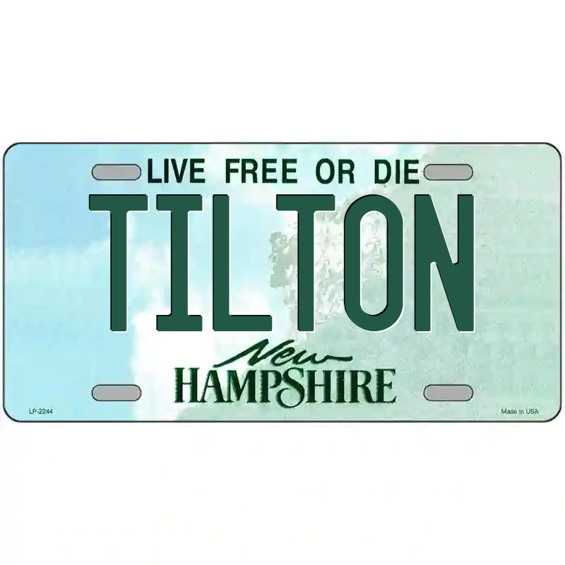 Tilton New Hampshire Metal Sign