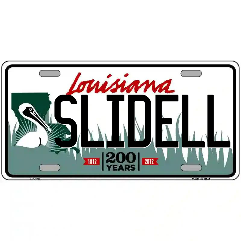 Slidell Louisiana Metal Sign