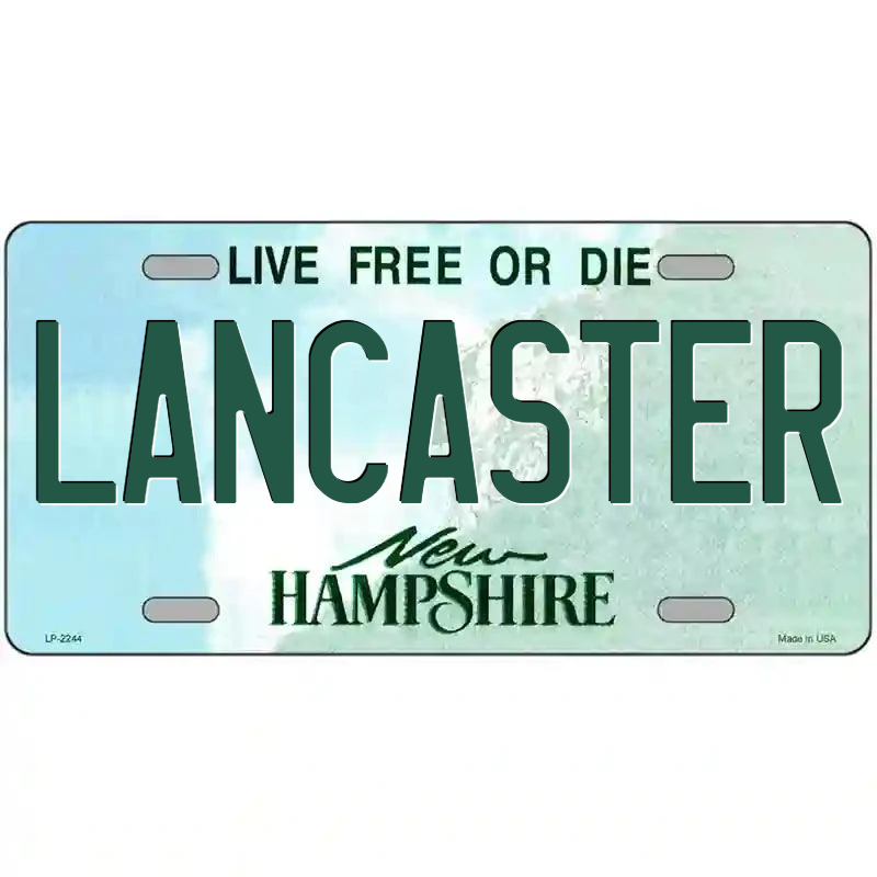 Lancaster New Hampshire Metal Sign