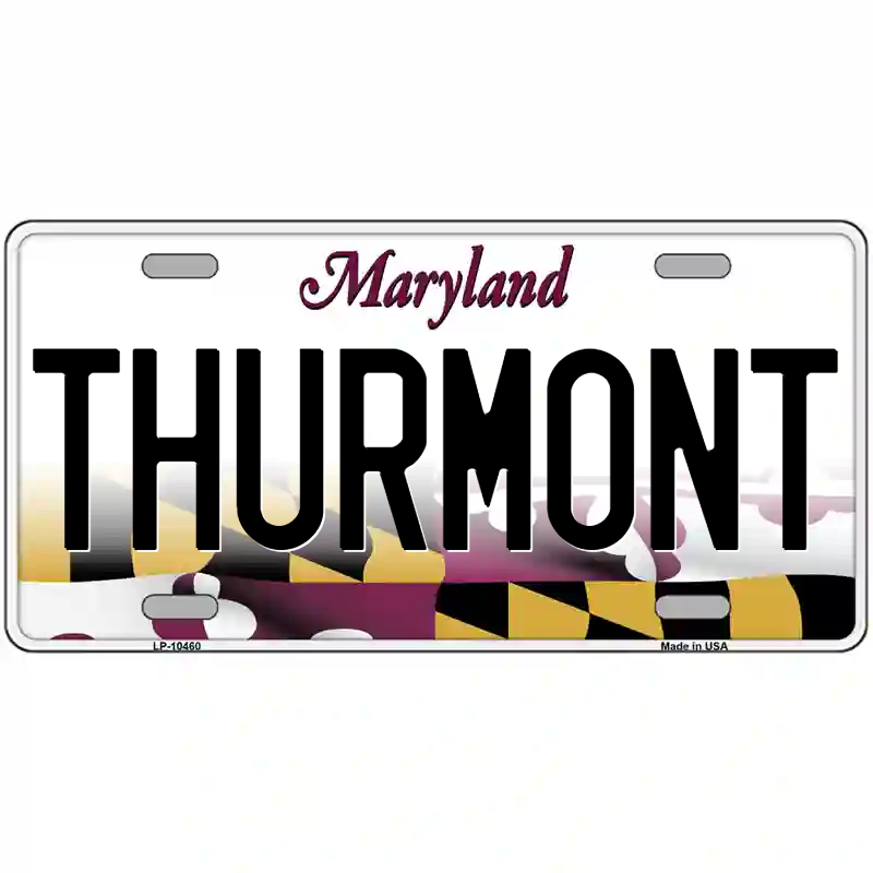 Thurmont Maryland Metal Sign