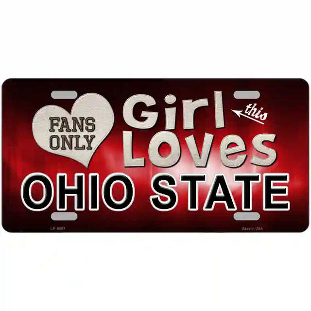 This Girl Loves Ohio State Fans Only Metal Sign