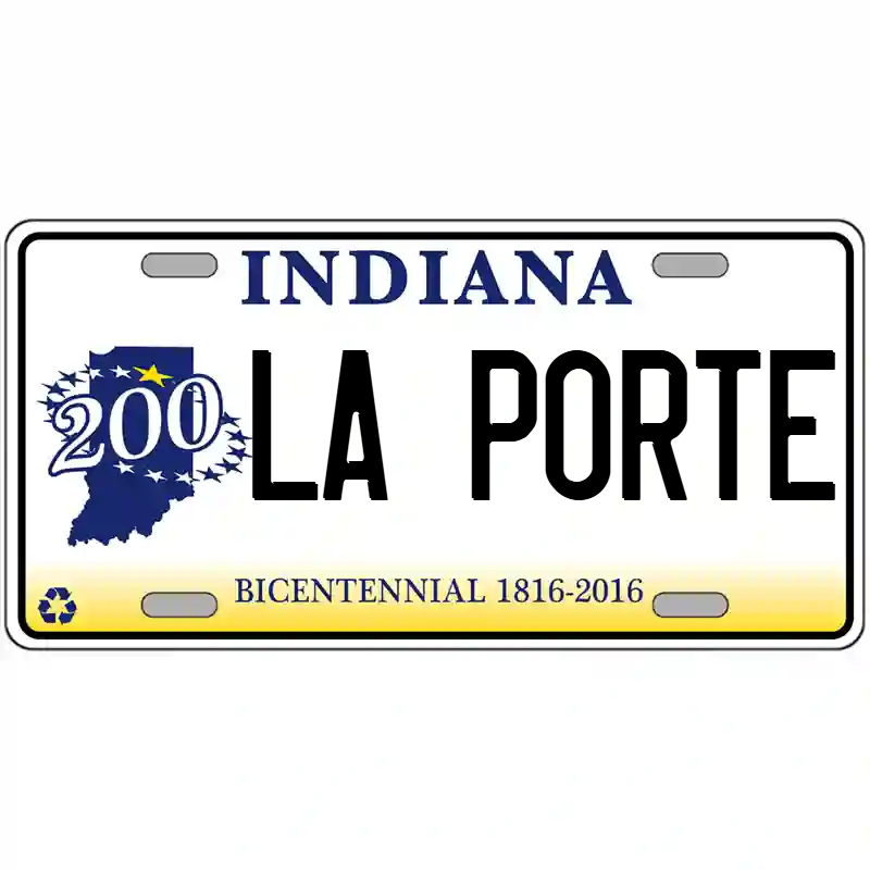 La Porte Indiana Bicentennial Metal Sign