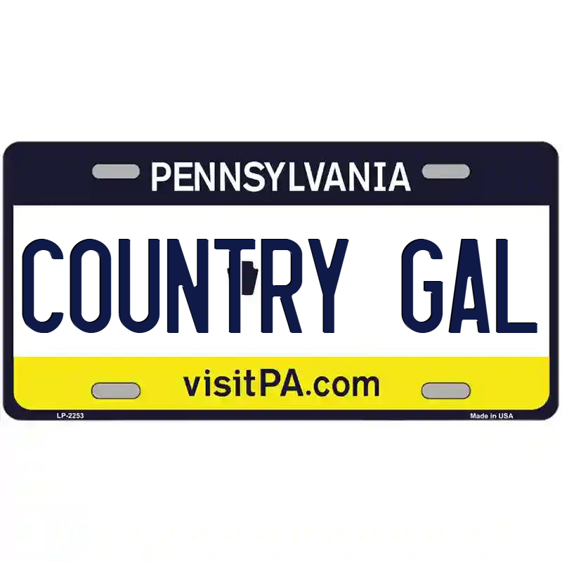 Country Gal Pennsylvania Metal Sign
