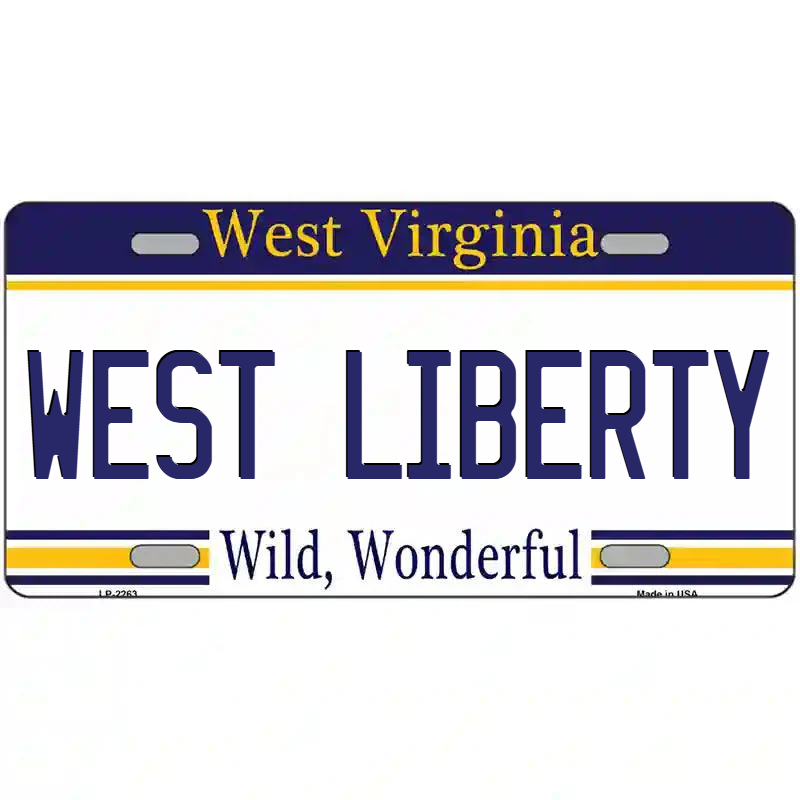 West Liberty West Virginia Metal Sign
