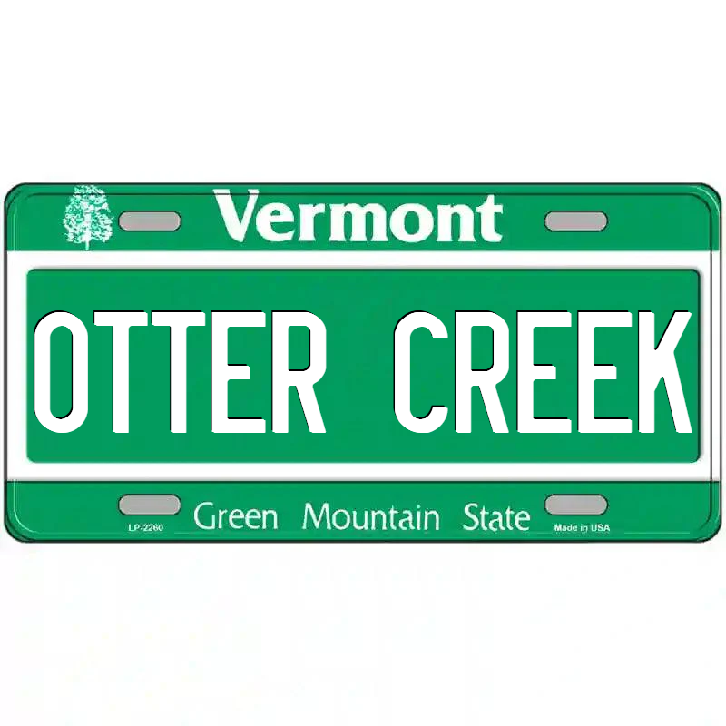 Otter Creek Vermont Metal Sign