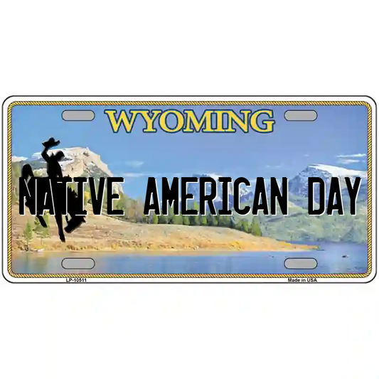 Native American Day Wyoming Metal Sign