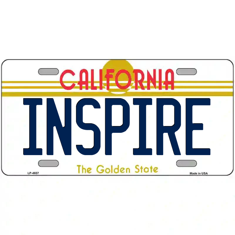 Inspire California Metal Sign