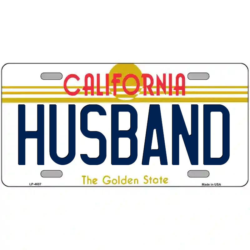 Husband California Metal Sign