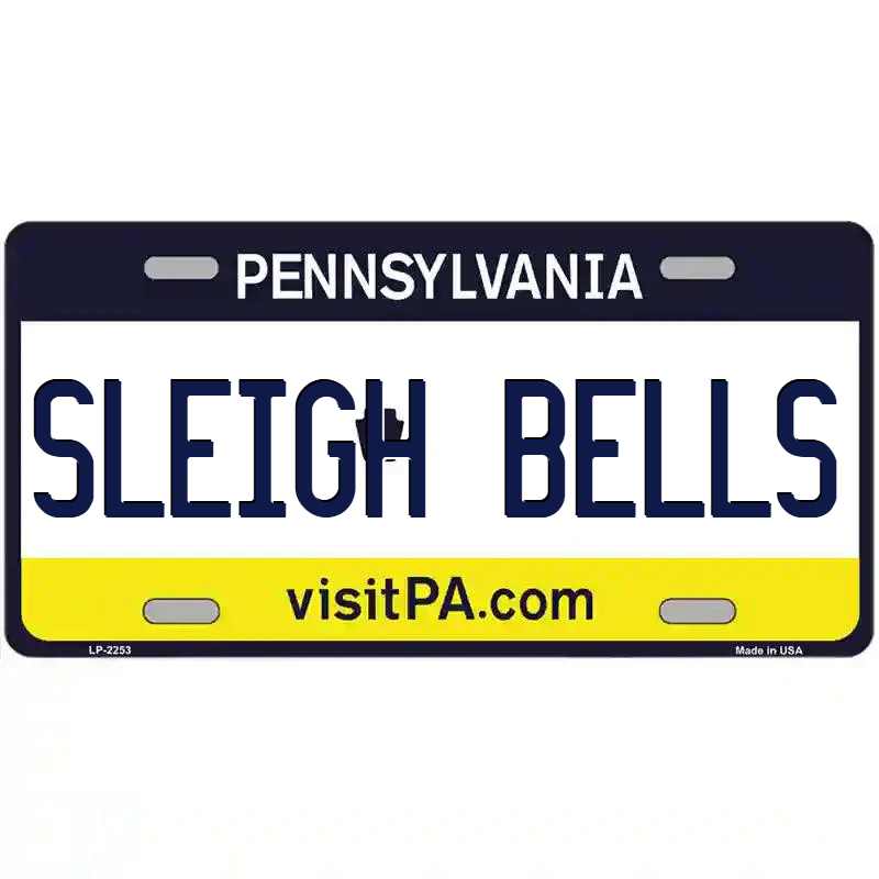 Sleigh Bells Pennsylvania Metal Sign