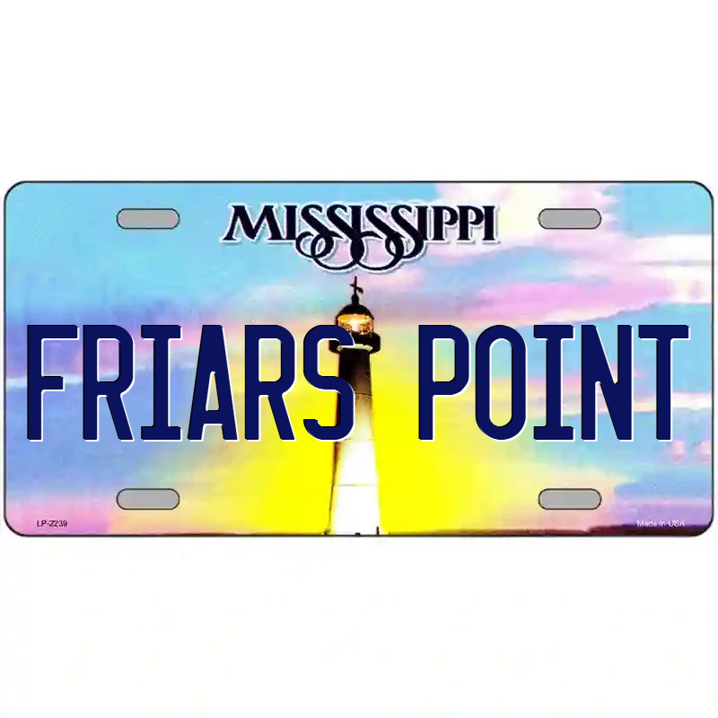 Friars Point Mississippi Metal Sign