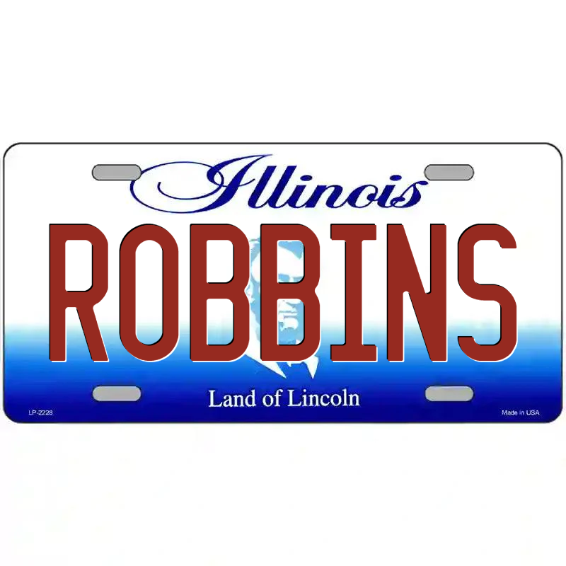 Robbins Illnois Metal Sign
