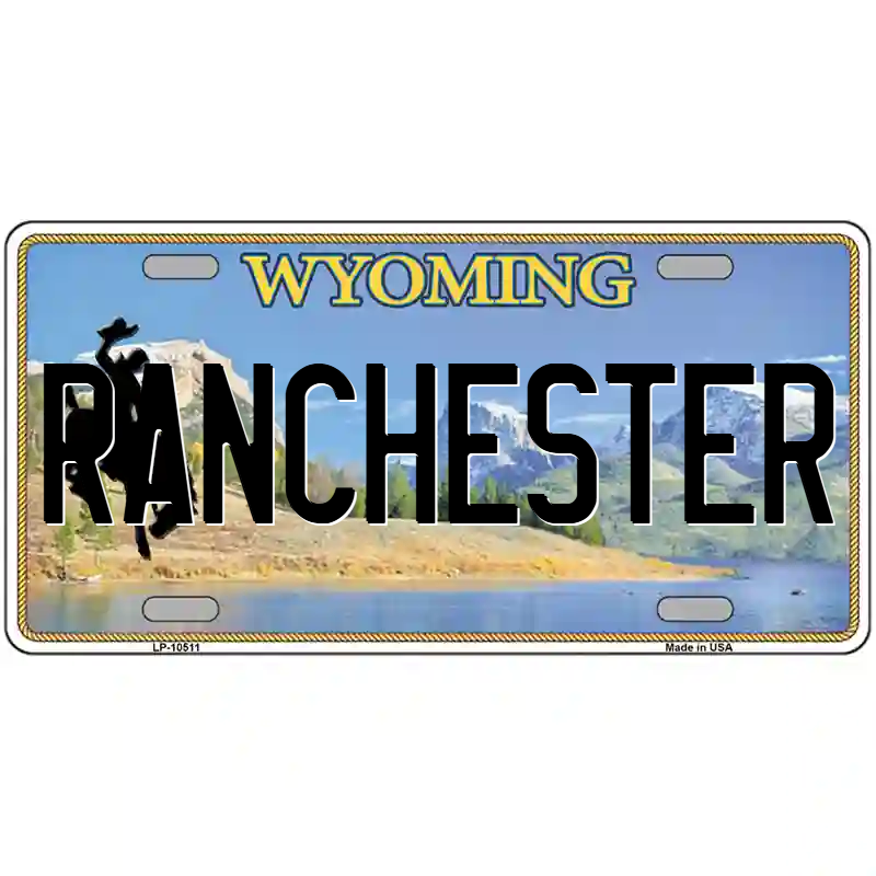 Ranchester Wyoming Metal Sign