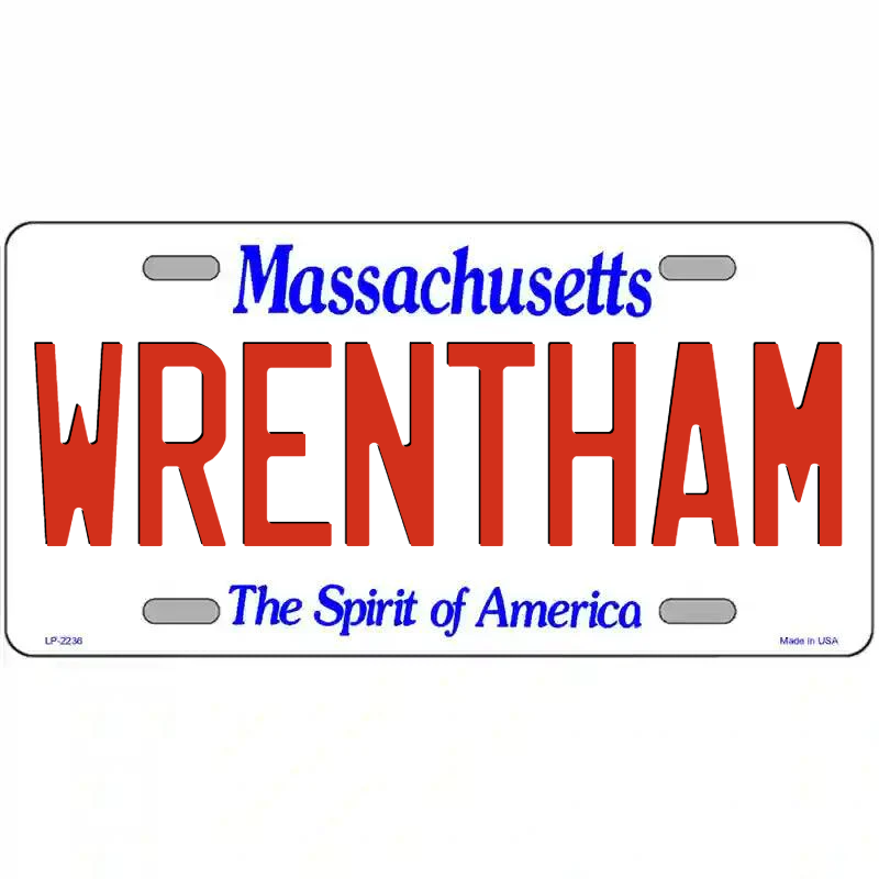 Wrentham Massachusetts Metal Sign