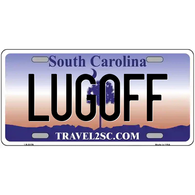 Lugoff South Carolina Metal Sign