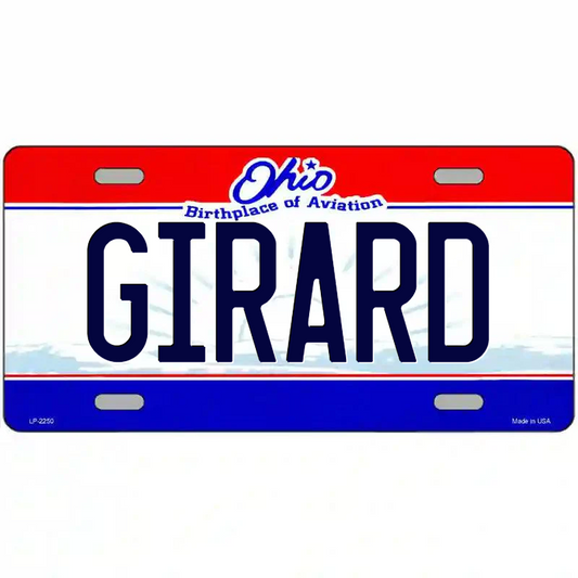 Girard Ohio Metal Sign