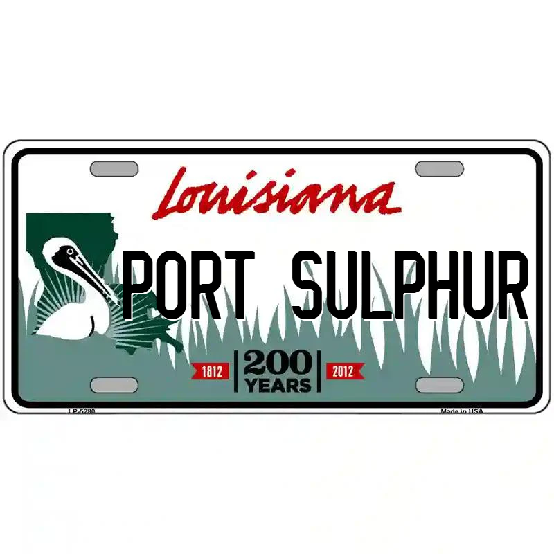 Port Sulphur Louisiana Metal Sign