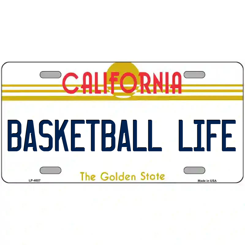 Basketball Life California Metal Sign