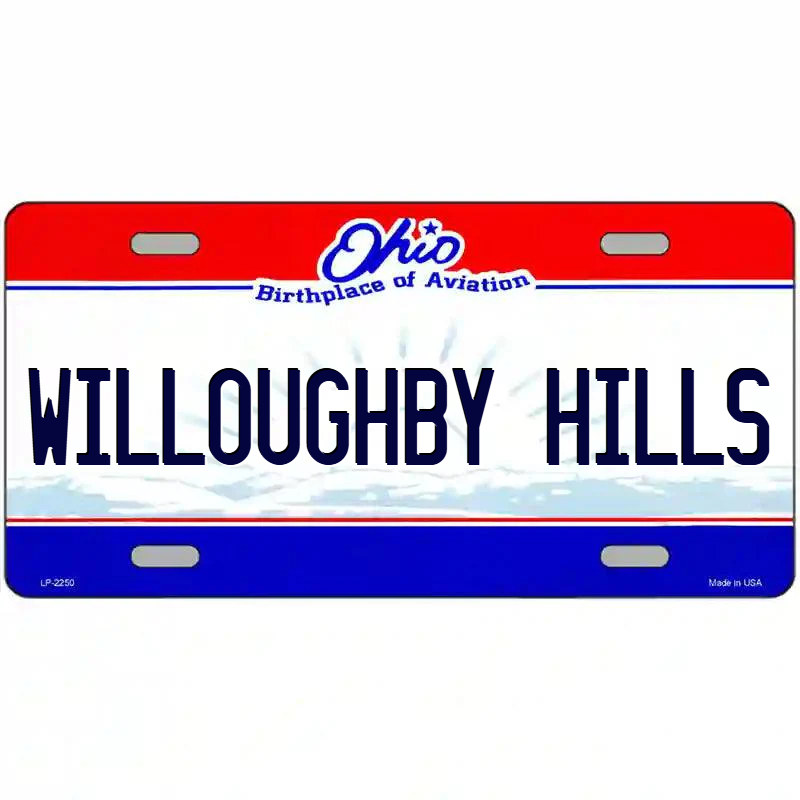 Willoughby Hills Ohio Metal Sign