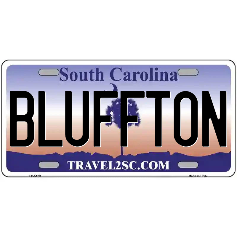 Bluffton South Carolina Metal Sign