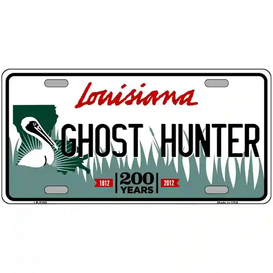 Ghost Hunter Louisiana Metal Sign