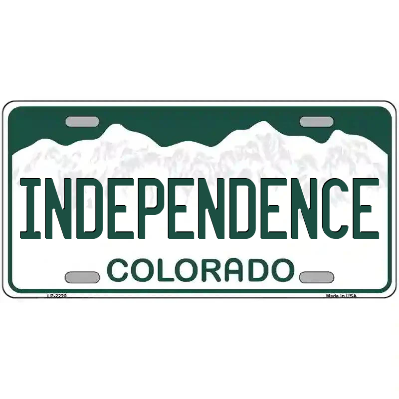 Independence Colorado Metal Sign