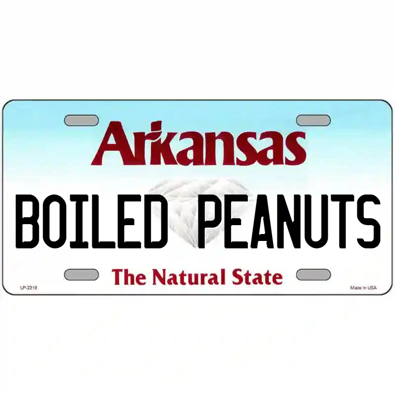 Boiled Peanuts Arkansas Metal Sign