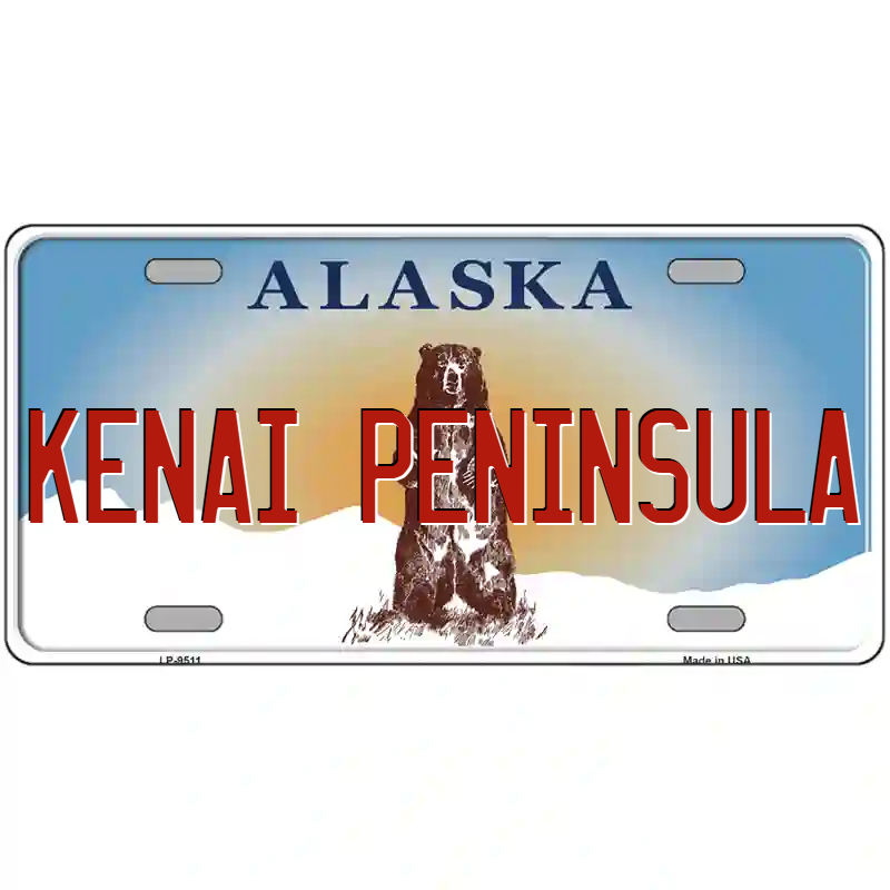 Kenai Peninsula Alaska Metal Sign