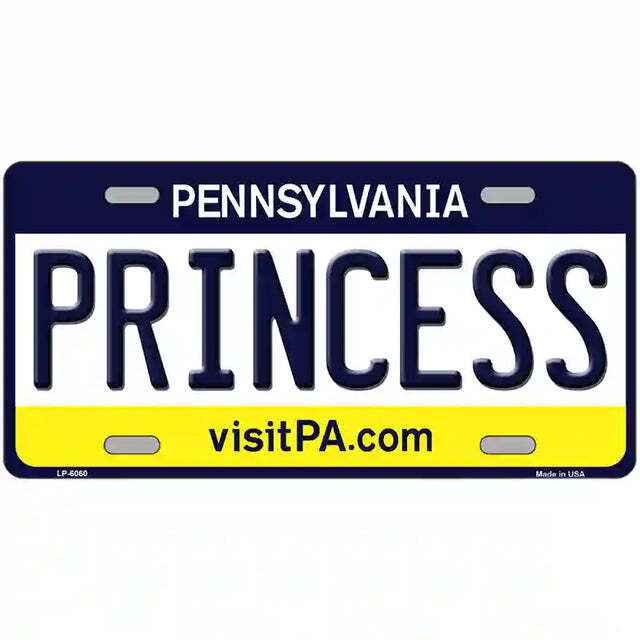Princess Pennsylvania Metal Sign