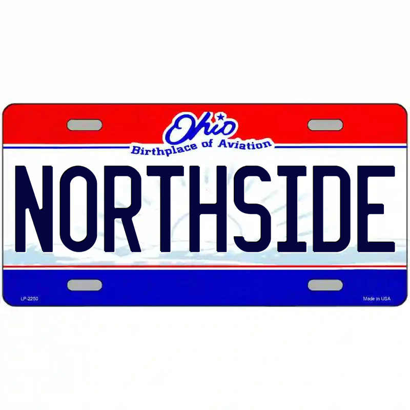 Northside Ohio Metal Sign