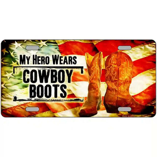 My Hero Wears Cowboy Boots Metal Sign