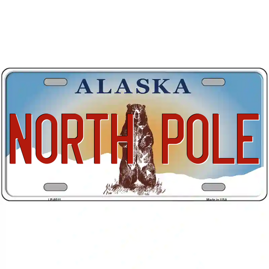 North Pole Alaska Metal Sign