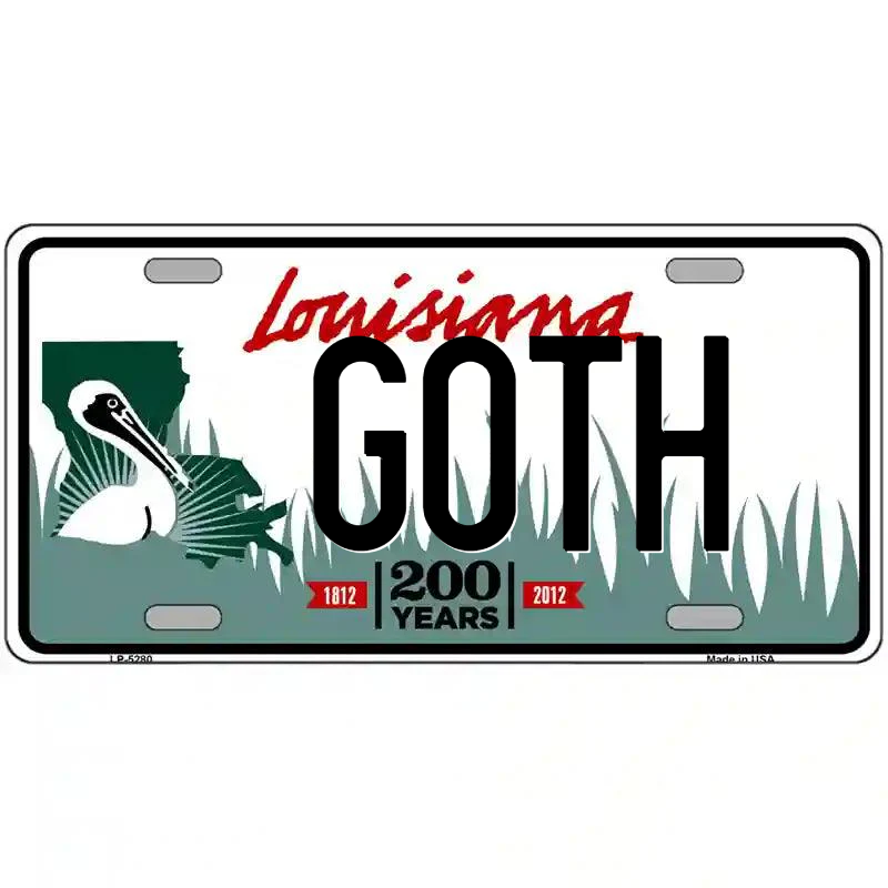 Goth Louisiana Metal Sign