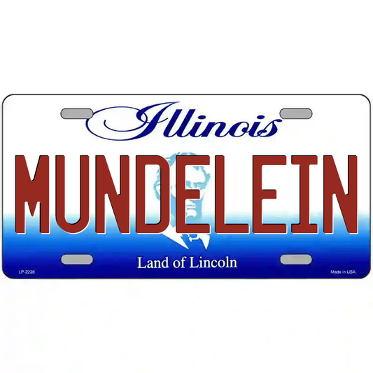 Mundelein Illinois Metal Sign