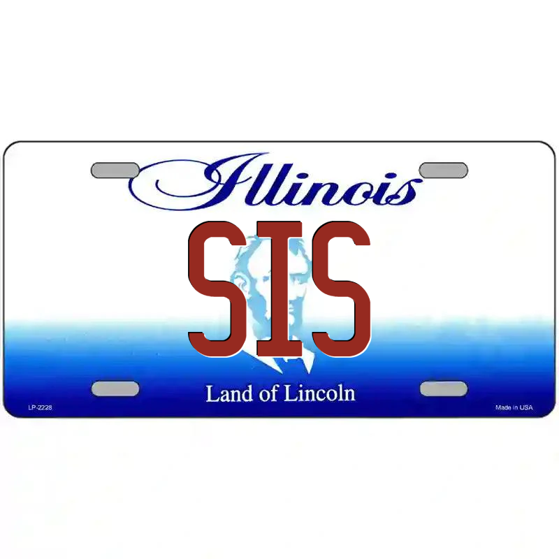 Sis Illinois Metal Sign