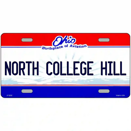 North College Hill Ohio Metal Sign