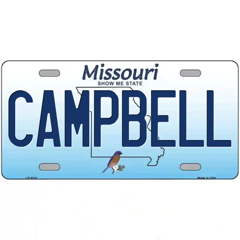 Campbell Missouri Metal Sign
