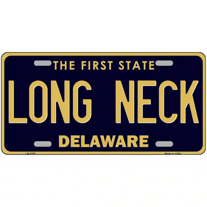 Long Neck Delaware Metal Sign