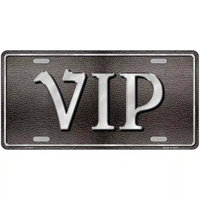 VIP Metal Sign