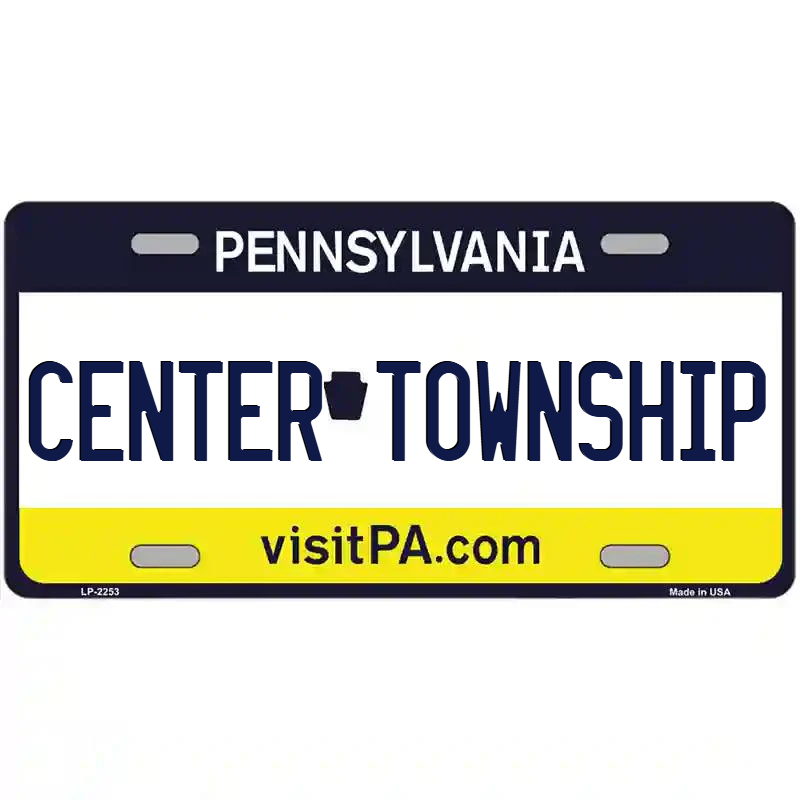 Center Township Pennsylvania Metal Sign