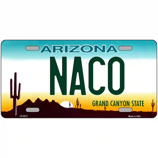 Naco Arizona Metal Sign