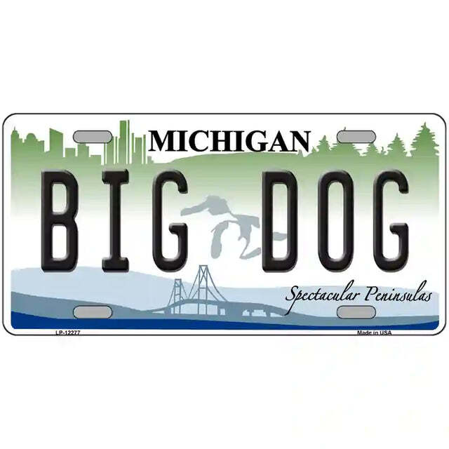 Big Dog Michigan Metal Sign