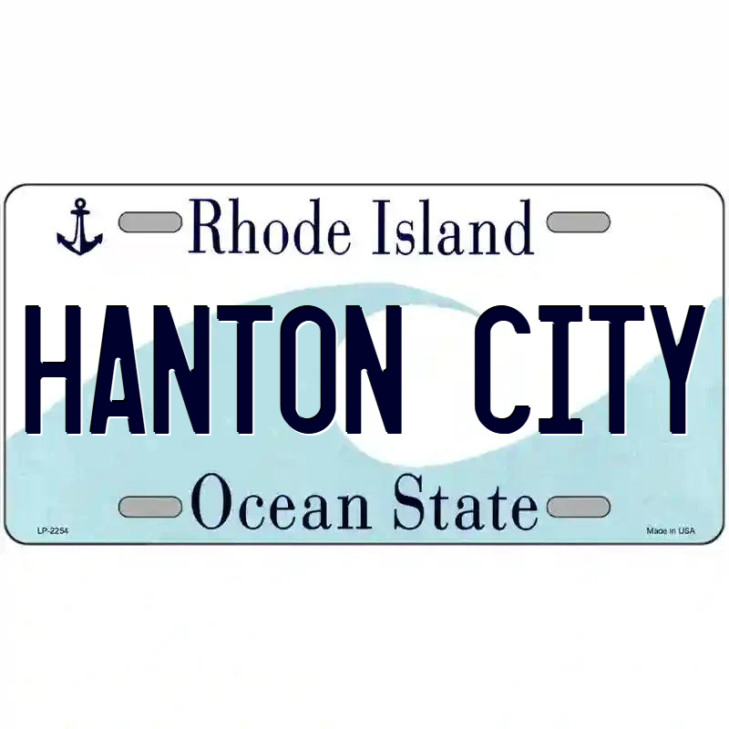 Hanton City Rhode Island Metal SIgn