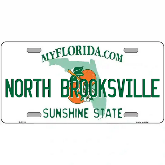 North Brooksville Florida Metal Sign