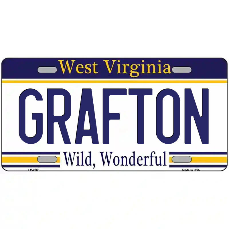 Grafton West Virginia Metal Sign