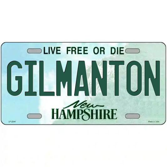 Gilmanton New Hampshire Metal Sign