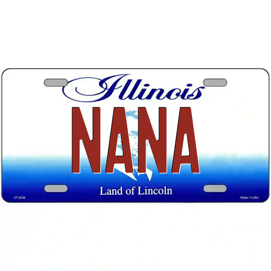 Nana Illinois Metal Sign