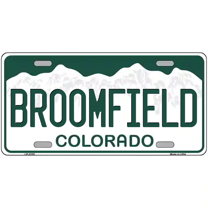 Broomfield Colorado Metal Sign